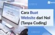 7 Langkah Membuat Web , Langsung jadi